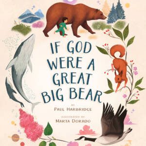 Cover of the book 'If God Were A Great Big Bear'